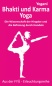 Preview: Cover Buch" Bhakti und Karma Yoga von Yogani aus dem FYÜ-Verlag
